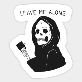 Leave Me Alone Sticker